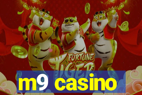 m9 casino